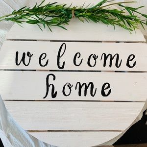 Welcome home sign